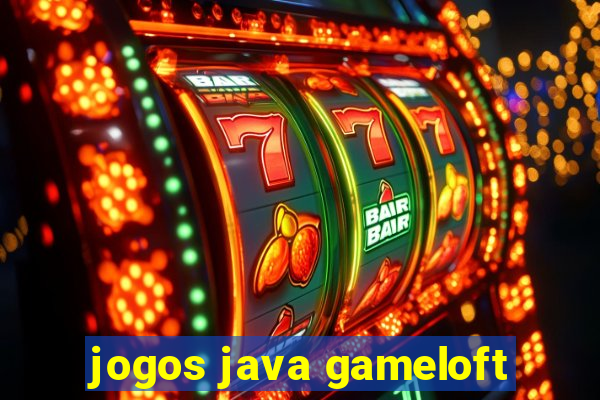 jogos java gameloft